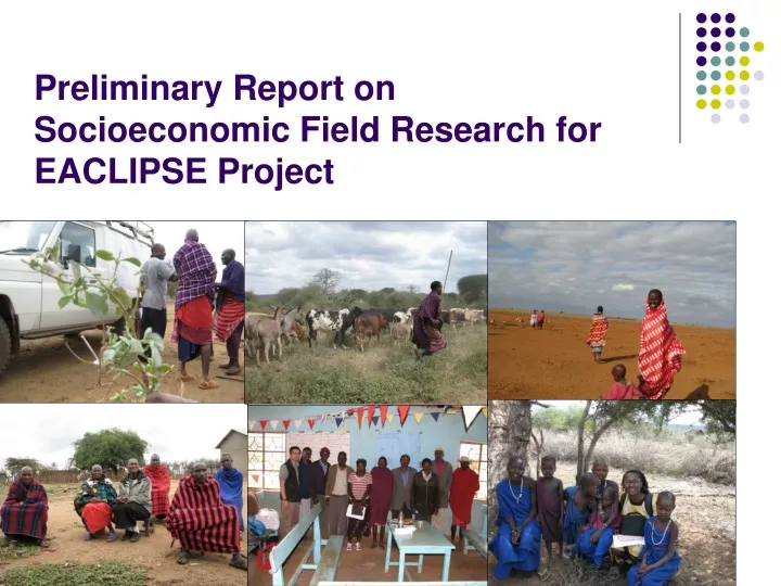 preliminary report on socioeconomic field research for eaclipse project