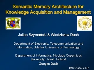 Semantic Memory Architecture for Knowledge Acquisition and Management
