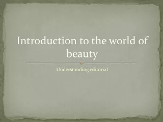 Introduction to the world of beauty