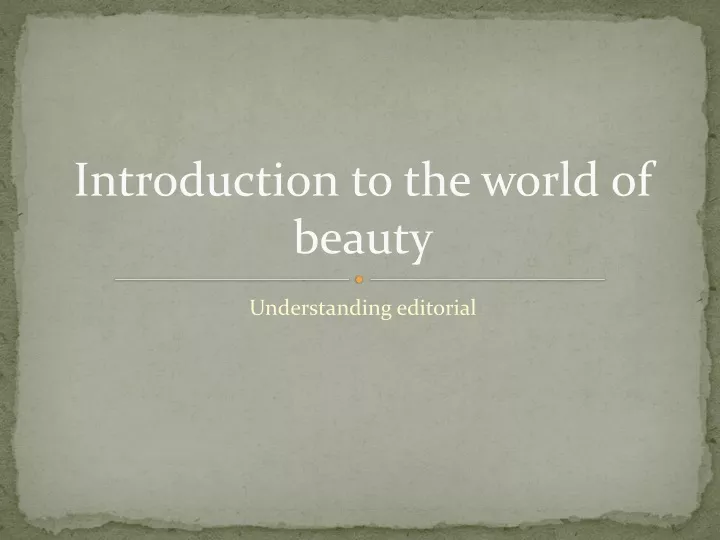 introduction to the world of beauty