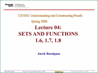 Lecture 04:  SETS AND FUNCTIONS 1.6, 1.7, 1.8