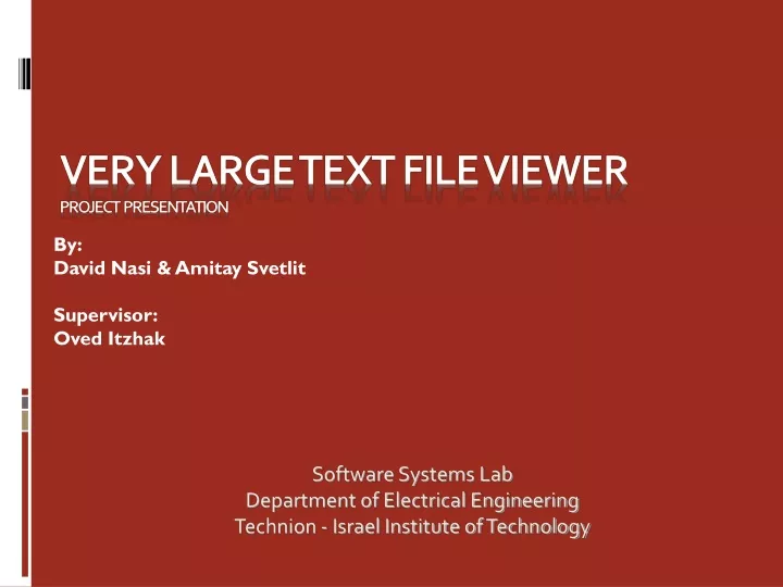 very large text file viewer project presentation