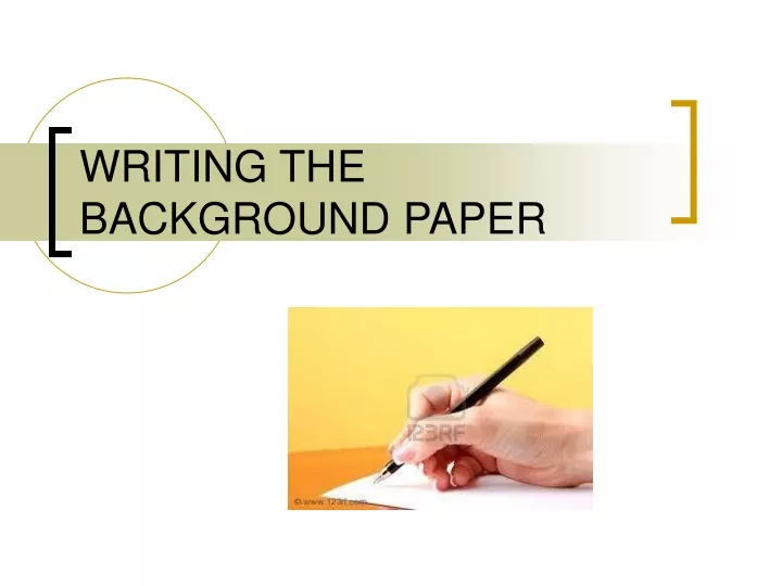 writing the background paper