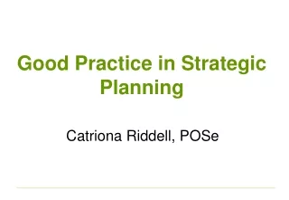 Good Practice in Strategic Planning