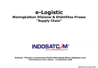 e-Logistic Meningkatkan Efisiensi &amp; Efektifitas Proses  “Supply Chain”