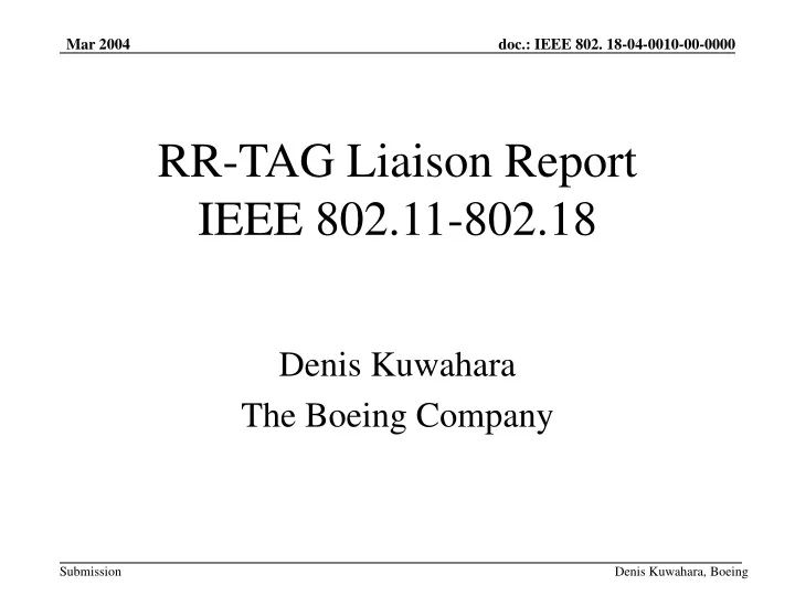 rr tag liaison report ieee 802 11 802 18