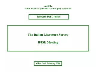 The Italian Literature Survey IFISE Meeting