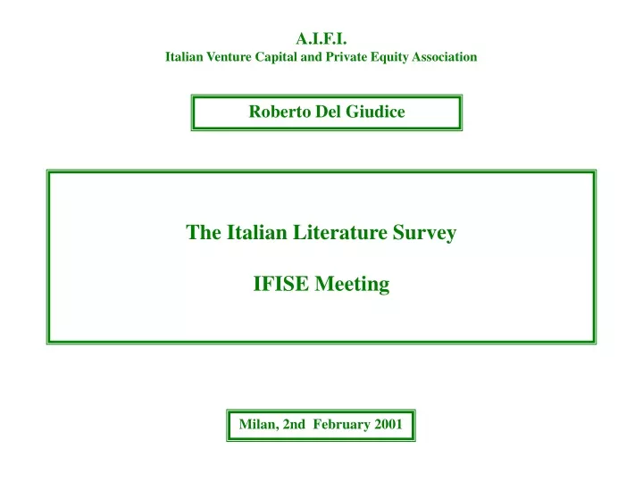 the italian literature survey ifise meeting