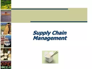 Supply Chain Management