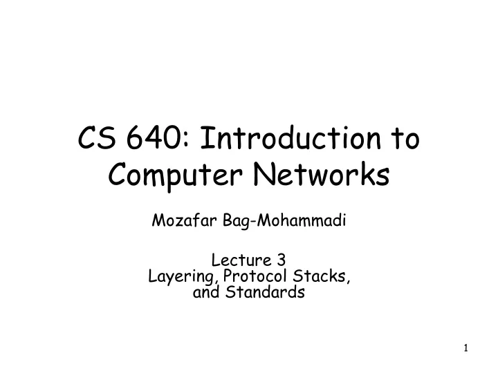 cs 640 introduction to computer networks