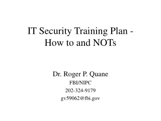 IT Security Training Plan -  How to and NOTs