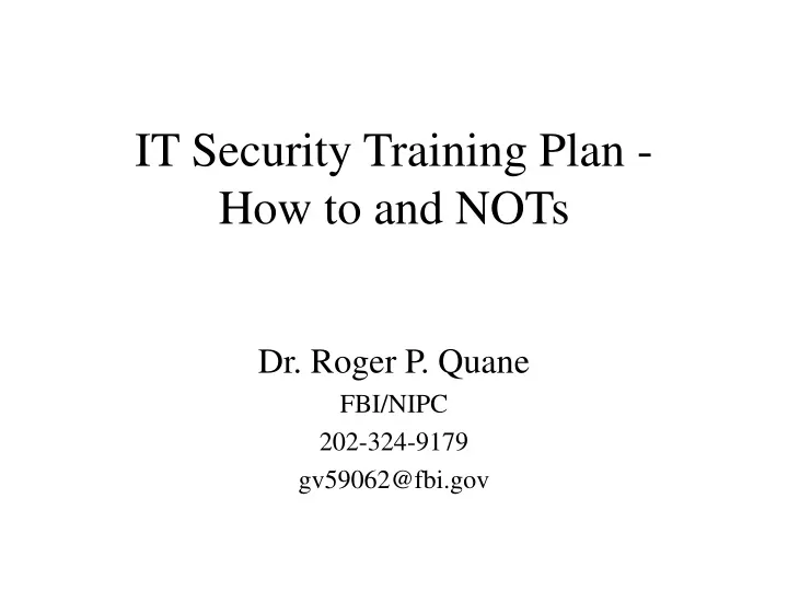 it security training plan how to and nots