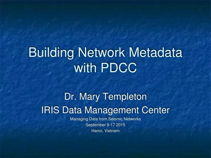 building network metadata with pdcc