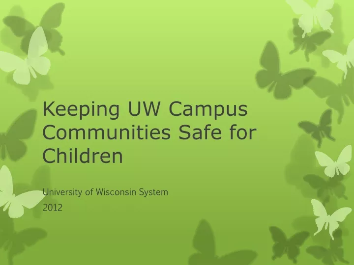 keeping uw campus communities safe for children