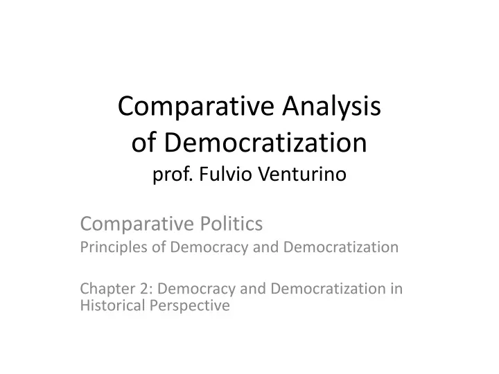 comparative analysis of democratization prof fulvio venturino