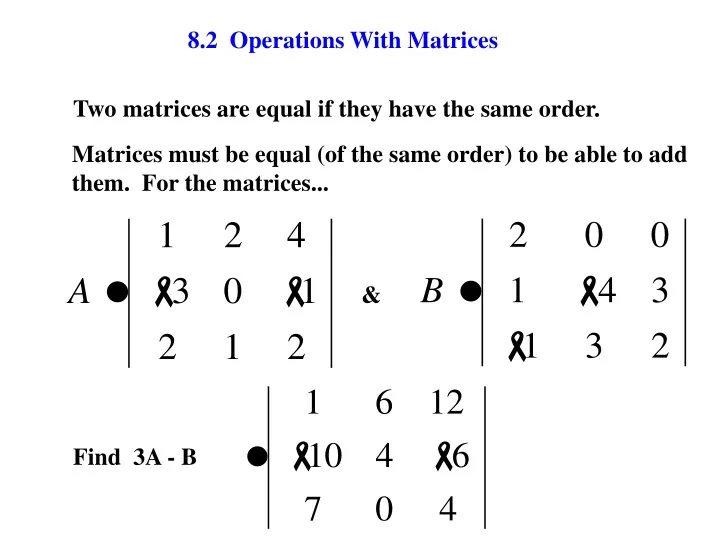 8 2 operations with matrices