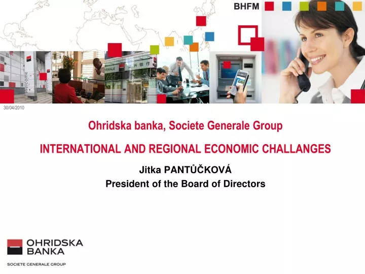 ohridska banka societe generale group international and regional economic challanges