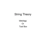 String Theory: Unifying Physics Through Duality and Ideology - slide 1