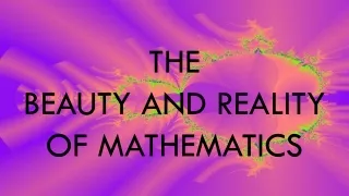 the beauty and reality of mathematics
