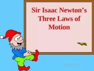 Newton’s Laws of Motion