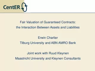 Fair Valuation of Guaranteed Contracts: the Interaction Between Assets and Liabilities