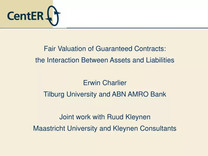 fair valuation of guaranteed contracts