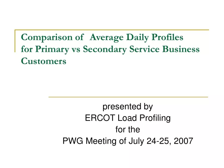 comparison of average daily profiles for primary vs secondary service business customers