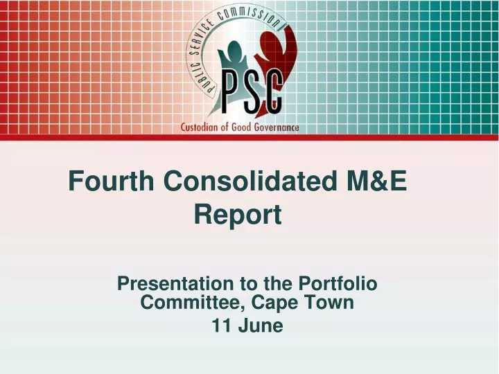 fourth consolidated m e report