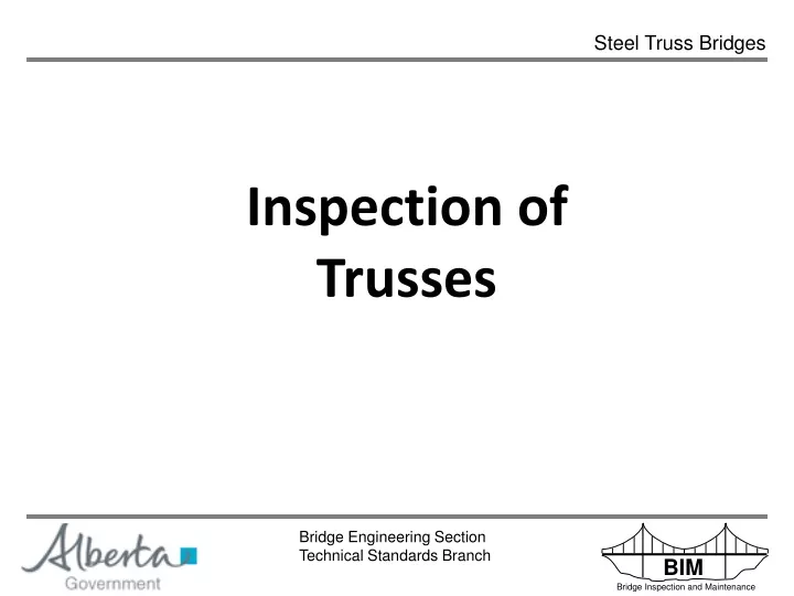 inspection of trusses