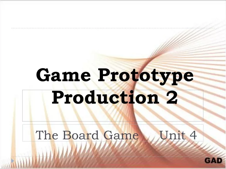 game prototype production 2