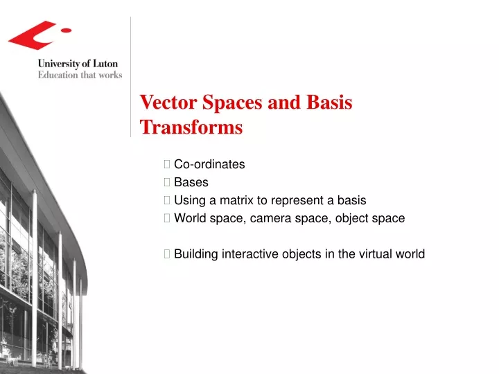 vector spaces and basis transforms