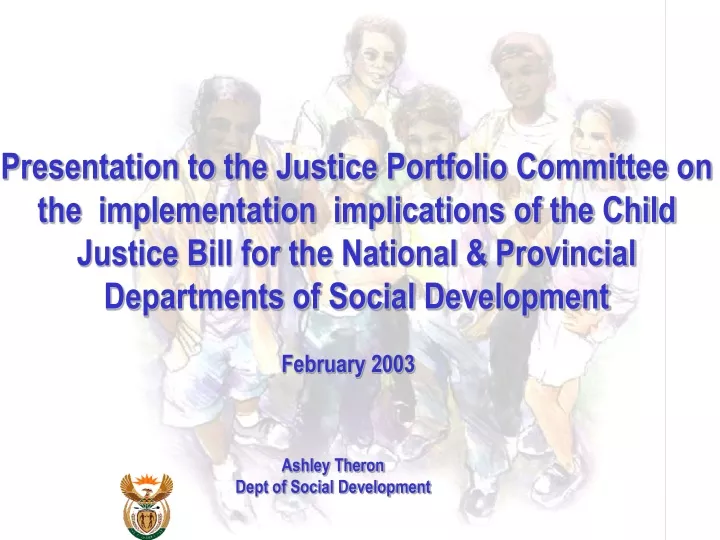 presentation to the justice portfolio committee