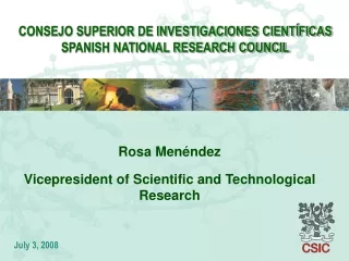 CONSEJO SUPERIOR DE INVESTIGACIONES CIENTÍFICAS SPANISH NATIONAL RESEARCH COUNCIL