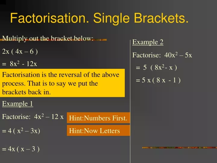 factorisation single brackets