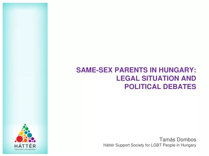 same sex parents in hungary legal situation and political debates