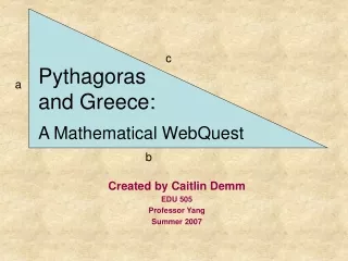 Pythagoras  and Greece: A Mathematical WebQuest