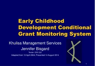 Early Childhood Development Conditional Grant Monitoring System