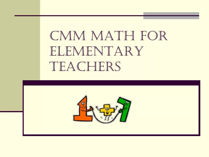 cmm math for elementary teachers