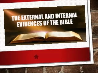 The external and internal evidences  of the  bible