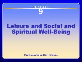 Chapter 9: Leisure and Social and Spiritual Well-Being