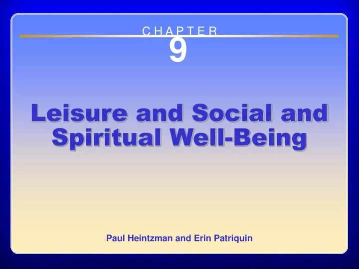 chapter 9 leisure and social and spiritual well being