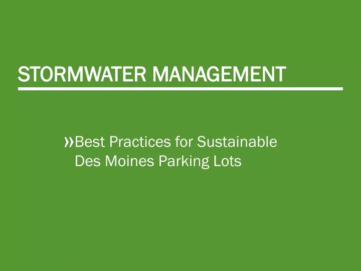best practices for sustainable des moines parking lots