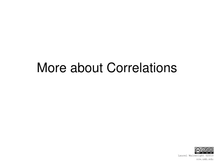 more about correlations