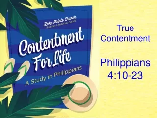 True Contentment Philippians 4:10-23