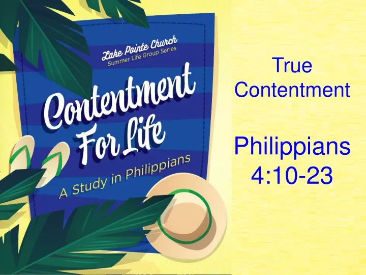 true contentment philippians 4 10 23