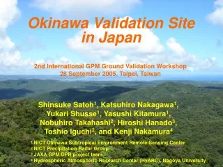 Okinawa Validation Site  in Japan