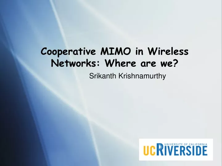 cooperative mimo in wireless networks where are we