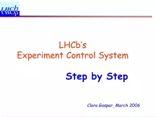 LHCb’s  Experiment Control System