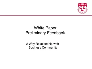 White Paper Preliminary Feedback
