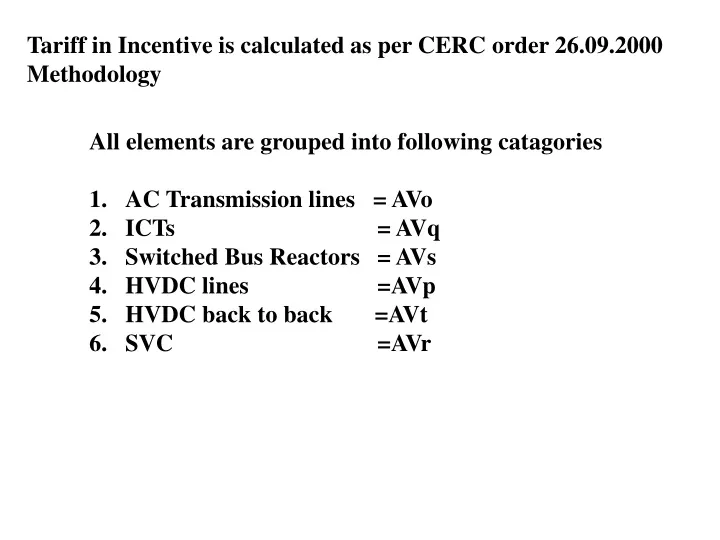 tariff in incentive is calculated as per cerc